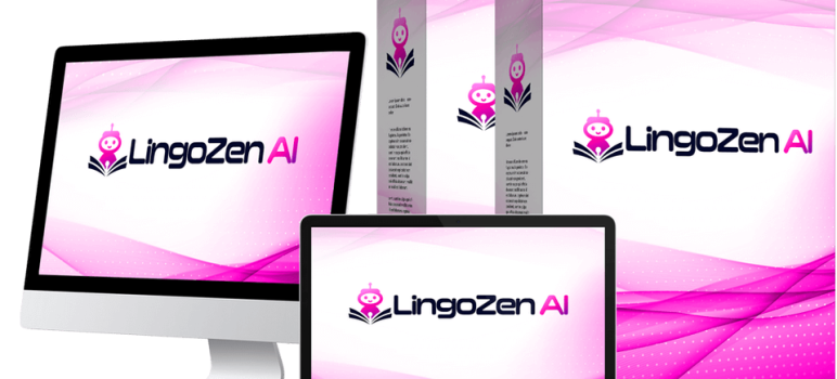 LingoZen AI Review – Create An AI Coaching Empire That Sells, Teaches & Scales Itself